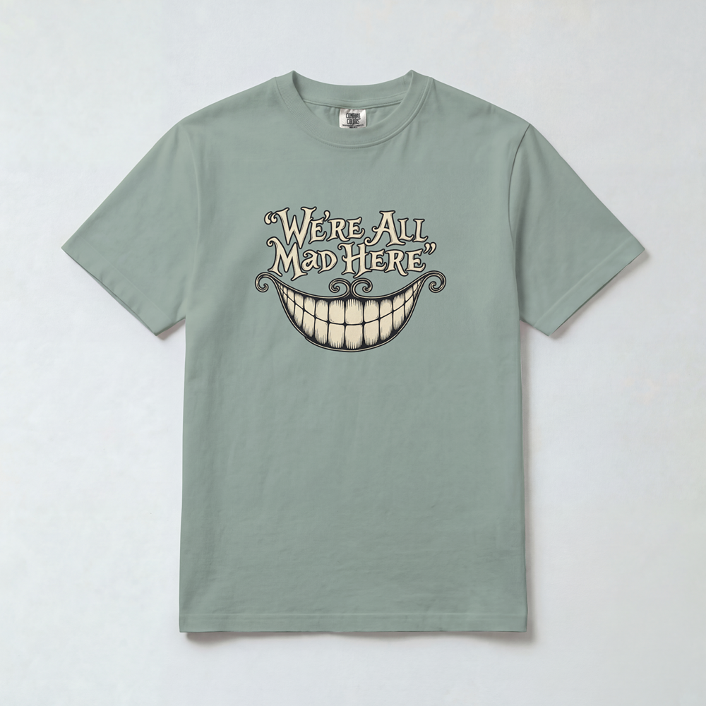 We’re All Mad Here