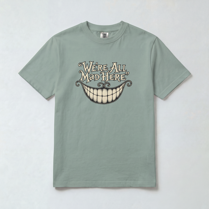 We’re All Mad Here