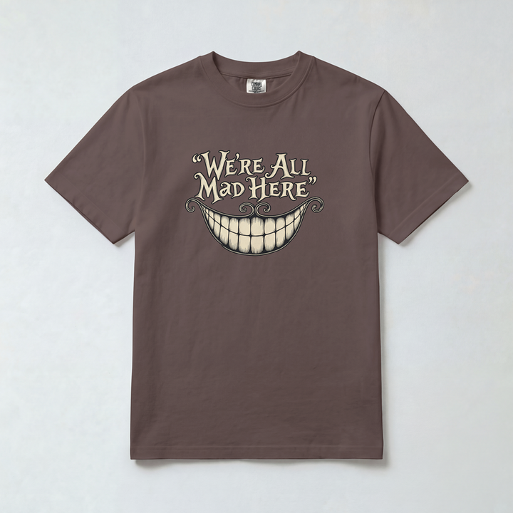 We’re All Mad Here