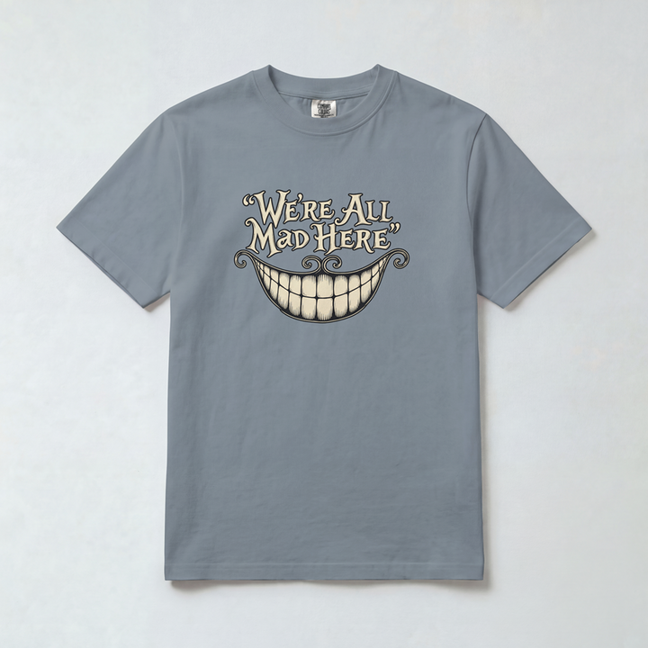 We’re All Mad Here