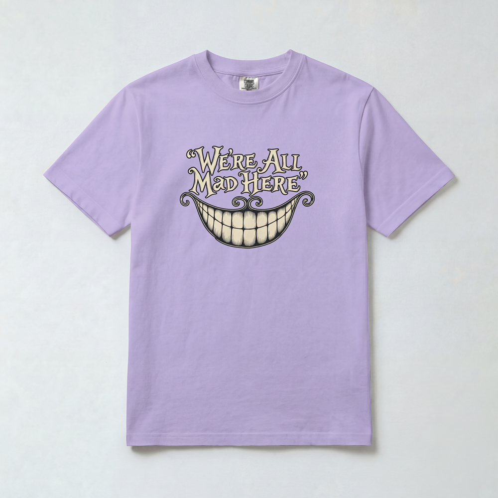 We’re All Mad Here