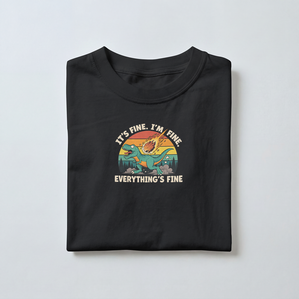 Everything’s Fine Dinosaur Apocalypse  –  Toddler