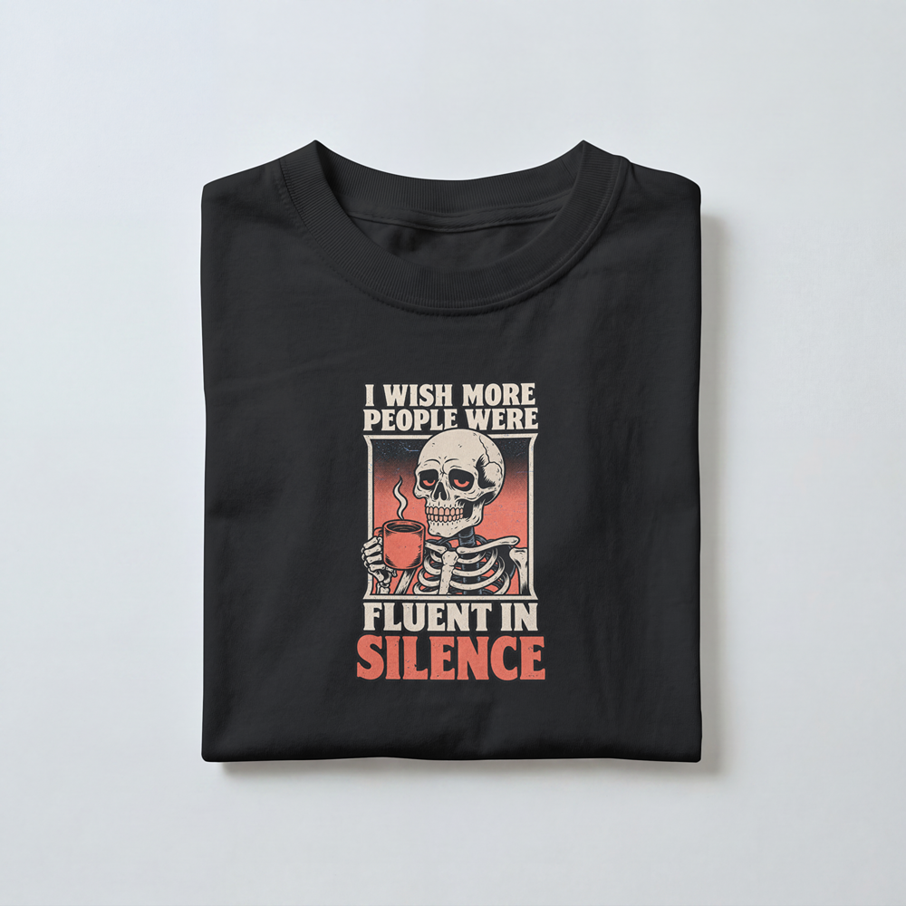 Wishing People Were Fluent in Silence - Toddler