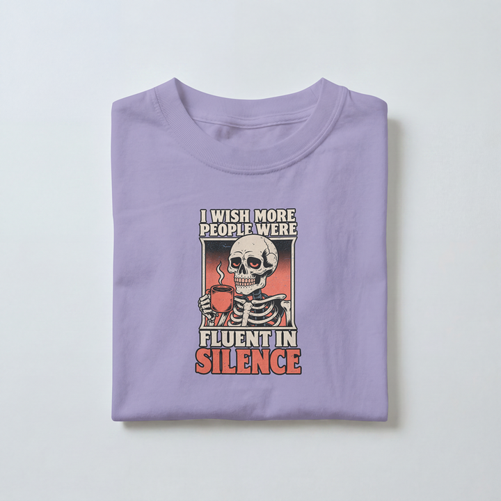 Wishing People Were Fluent in Silence - Toddler