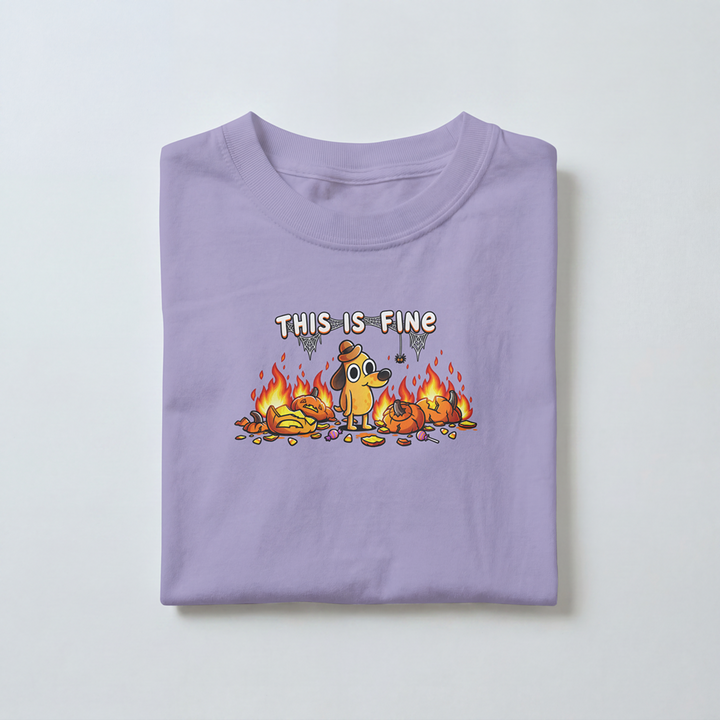 This Is Fine - Toddler