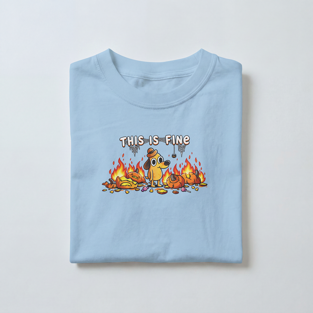This Is Fine - Toddler