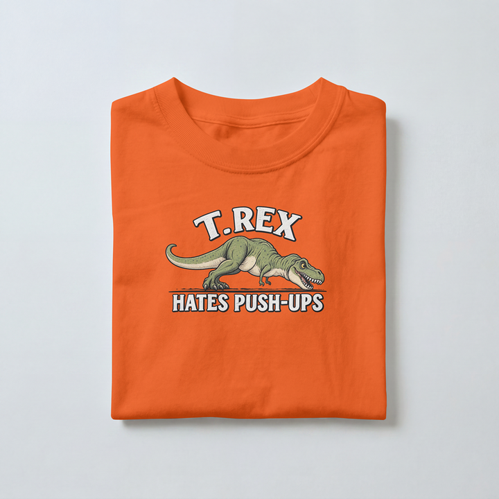 I Hate Pushups - Toddler