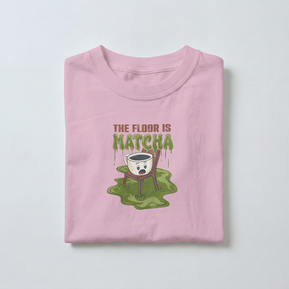 The Floor Is Matcha - Toddler