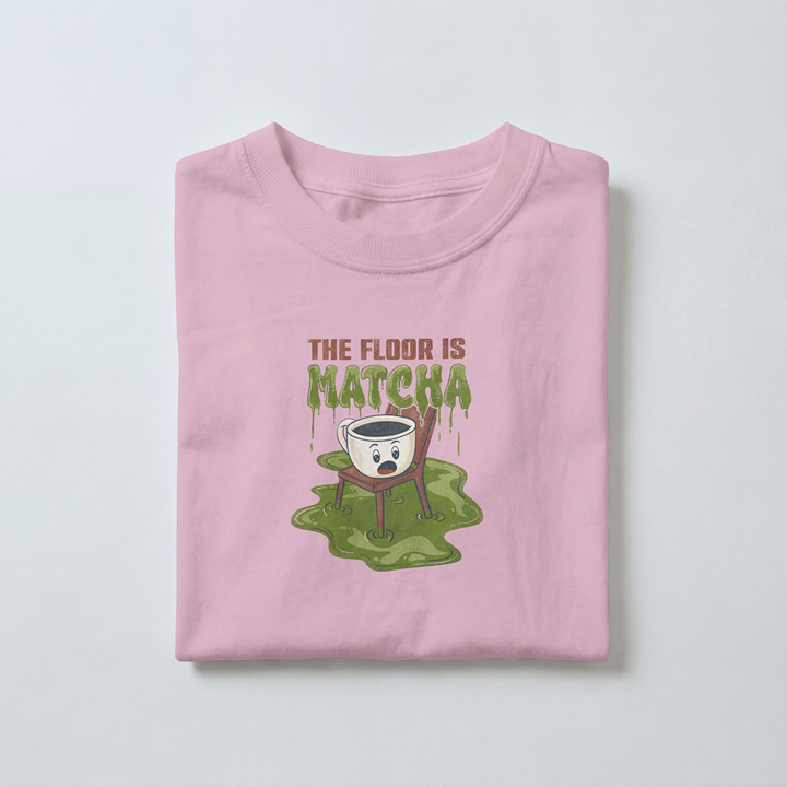 The Floor Is Matcha - Toddler