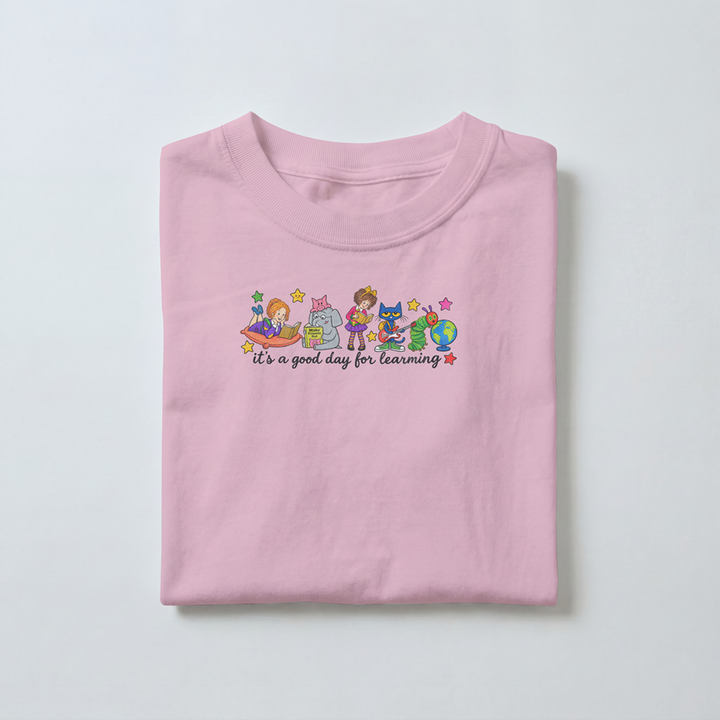 A Good Day For Learning - Toddler