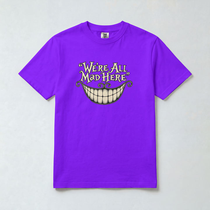 We’re All Mad Here